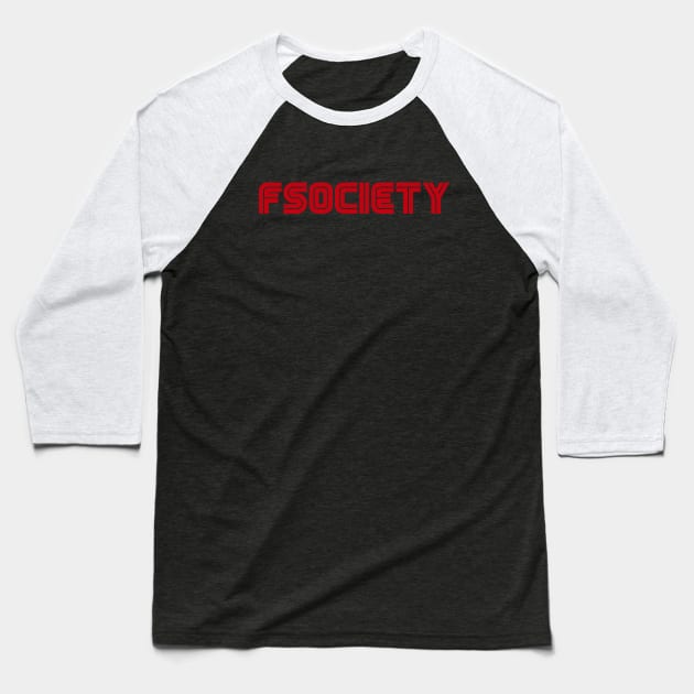 fsociety Baseball T-Shirt by seriefanatic